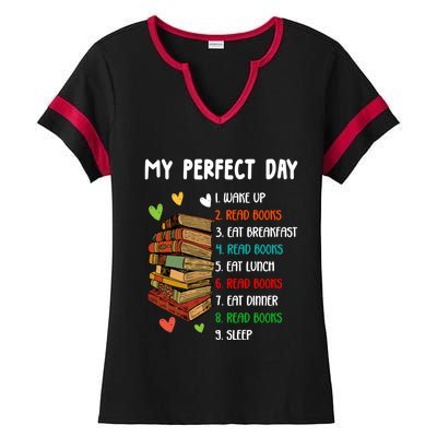 My Perfect Day Read Books Funny Reading Book Lover Gift Ladies Halftime Notch Neck Tee