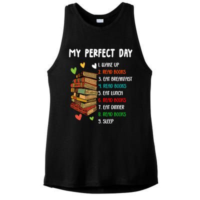 My Perfect Day Read Books Funny Reading Book Lover Gift Ladies PosiCharge Tri-Blend Wicking Tank