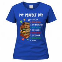 My Perfect Day Read Books Funny Reading Book Lover Gift Women's T-Shirt