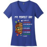 My Perfect Day Read Books Funny Reading Book Lover Gift Women's V-Neck T-Shirt