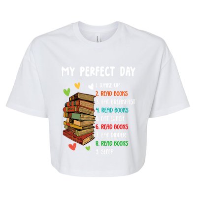 My Perfect Day Read Books Funny Reading Book Lover Gift Bella+Canvas Jersey Crop Tee