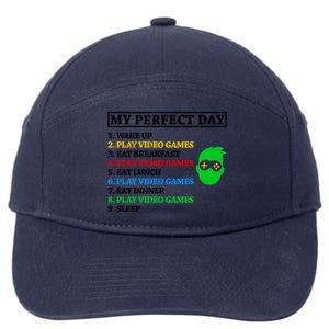 My Perfect Day Video Games Funny Gift 7-Panel Snapback Hat