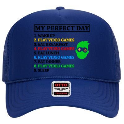 My Perfect Day Video Games Funny Gift High Crown Mesh Back Trucker Hat