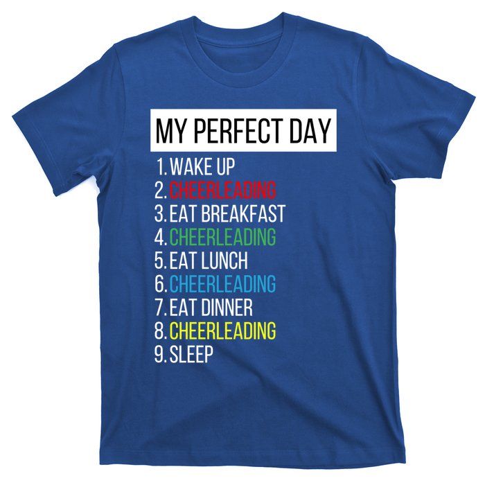 My Perfect Day Cheerleading Gift T-Shirt