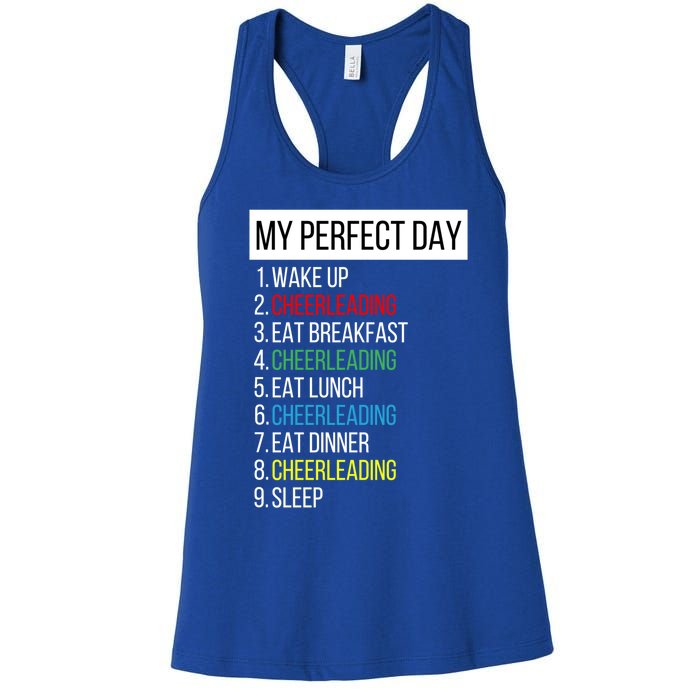 My Perfect Day Cheerleading Gift Women's Racerback Tank