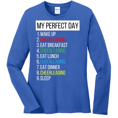 My Perfect Day Cheerleading Gift Ladies Long Sleeve Shirt