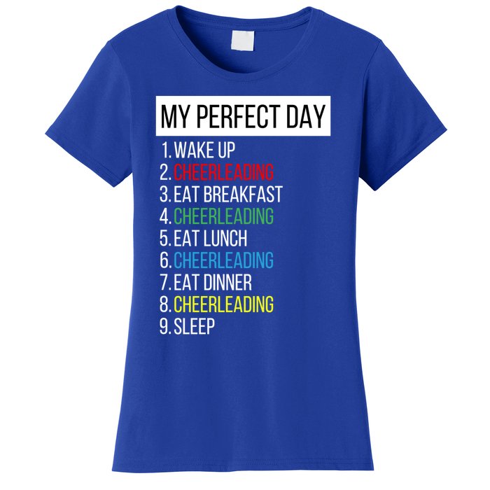 My Perfect Day Cheerleading Gift Women's T-Shirt