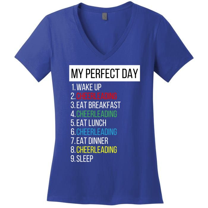 My Perfect Day Cheerleading Gift Women's V-Neck T-Shirt