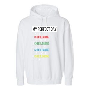 My Perfect Day Cheerleading Gift Garment-Dyed Fleece Hoodie