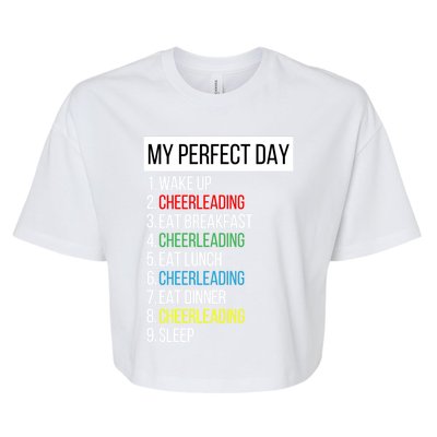 My Perfect Day Cheerleading Gift Bella+Canvas Jersey Crop Tee