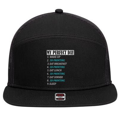 My Perfect Day 3 D Printing Printer Accessories Funny Gift Geek Gift 7 Panel Mesh Trucker Snapback Hat