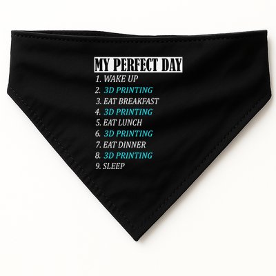 My Perfect Day 3 D Printing Printer Accessories Funny Gift Geek Gift USA-Made Doggie Bandana