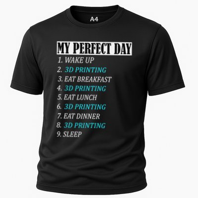 My Perfect Day 3 D Printing Printer Accessories Funny Gift Geek Gift Performance Shirt