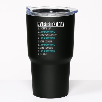 My Perfect Day 3 D Printing Printer Accessories Funny Gift Geek Gift Tumbler