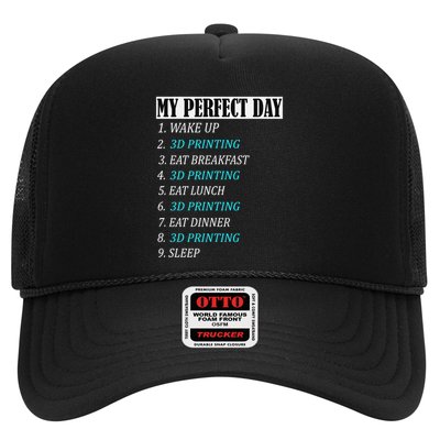 My Perfect Day 3 D Printing Printer Accessories Funny Gift Geek Gift Trucker Hat