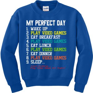 My Perfect Day Video Games Gift Funny Gamer Meaningful Gift Kids Sweatshirt