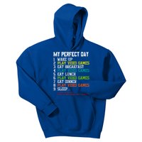 My Perfect Day Video Games Gift Funny Gamer Meaningful Gift Kids Hoodie