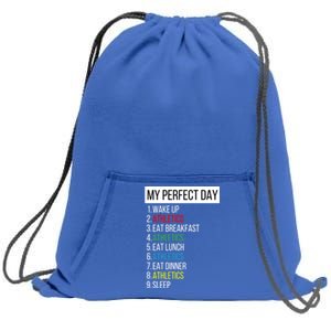 My Perfect Day Athletics Gift Sweatshirt Cinch Pack Bag