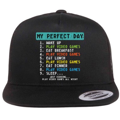 My Perfect Day Play Video Games Funny Gamer Flat Bill Trucker Hat