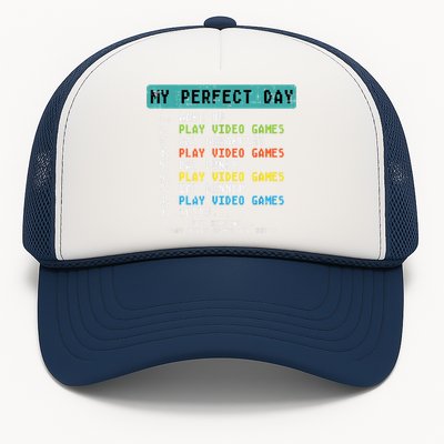 My Perfect Day Play Video Games Funny Gamer Trucker Hat