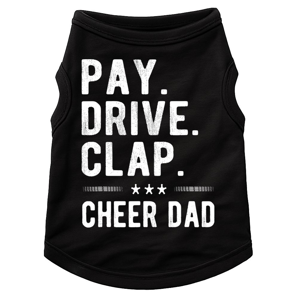 Mens Pay Drive Clap Cheer Dad Cheerleading Father Cheerleader Doggie Tank