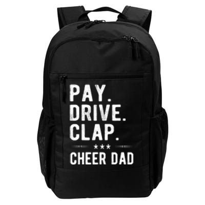 Mens Pay Drive Clap Cheer Dad Cheerleading Father Cheerleader Daily Commute Backpack