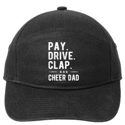 Mens Pay Drive Clap Cheer Dad Cheerleading Father Cheerleader 7-Panel Snapback Hat