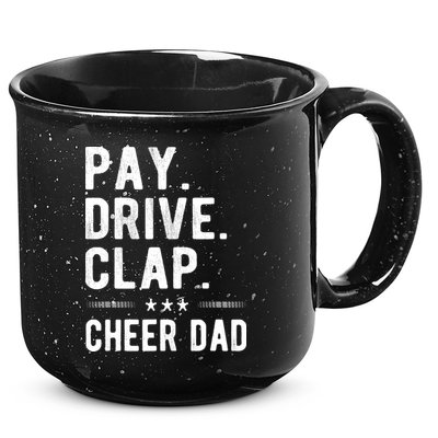 Mens Pay Drive Clap Cheer Dad Cheerleading Father Cheerleader 15oz Campfire Ceramic Mug