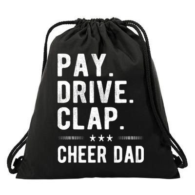 Mens Pay Drive Clap Cheer Dad Cheerleading Father Cheerleader Drawstring Bag