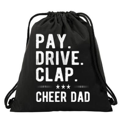 Mens Pay Drive Clap Cheer Dad Cheerleading Father Cheerleader Drawstring Bag