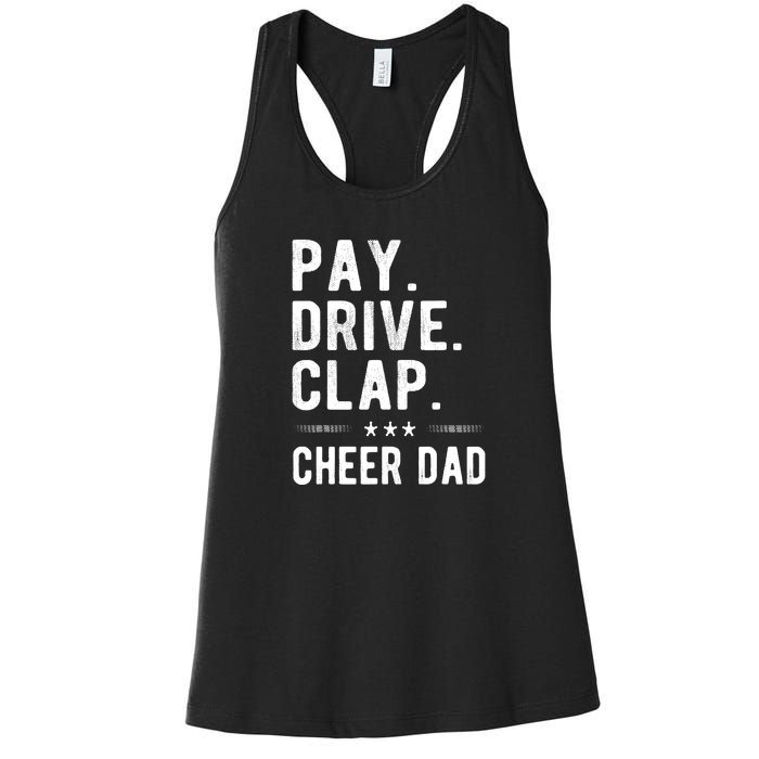 Mens Pay Drive Clap Cheer Dad Cheerleading Father Cheerleader Women's Racerback Tank