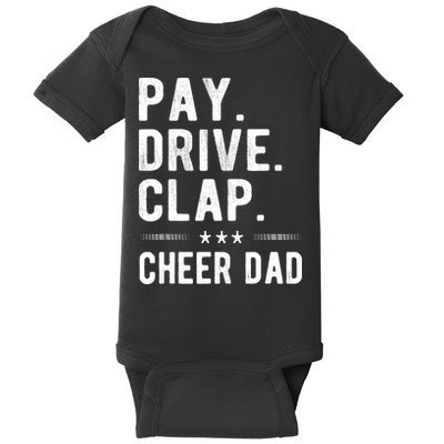 Mens Pay Drive Clap Cheer Dad Cheerleading Father Cheerleader Baby Bodysuit