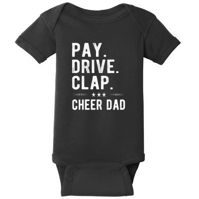 Mens Pay Drive Clap Cheer Dad Cheerleading Father Cheerleader Baby Bodysuit