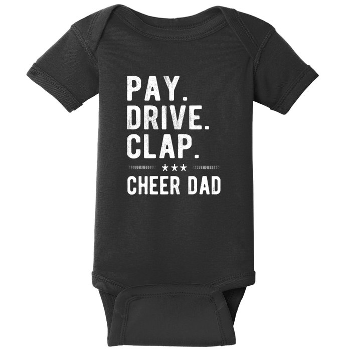 Mens Pay Drive Clap Cheer Dad Cheerleading Father Cheerleader Baby Bodysuit