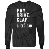 Mens Pay Drive Clap Cheer Dad Cheerleading Father Cheerleader Tie-Dye Long Sleeve Shirt