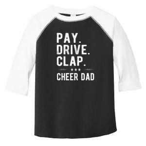 Mens Pay Drive Clap Cheer Dad Cheerleading Father Cheerleader Toddler Fine Jersey T-Shirt