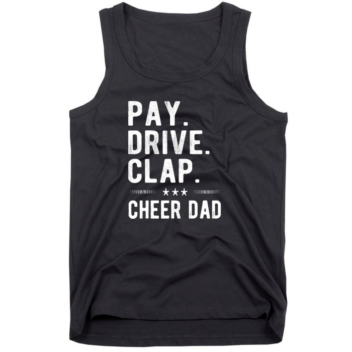 Mens Pay Drive Clap Cheer Dad Cheerleading Father Cheerleader Tank Top