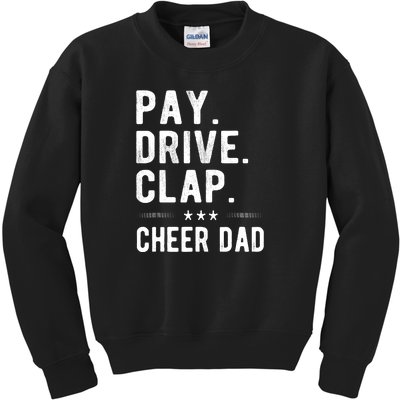 Mens Pay Drive Clap Cheer Dad Cheerleading Father Cheerleader Kids Sweatshirt