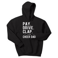 Mens Pay Drive Clap Cheer Dad Cheerleading Father Cheerleader Kids Hoodie