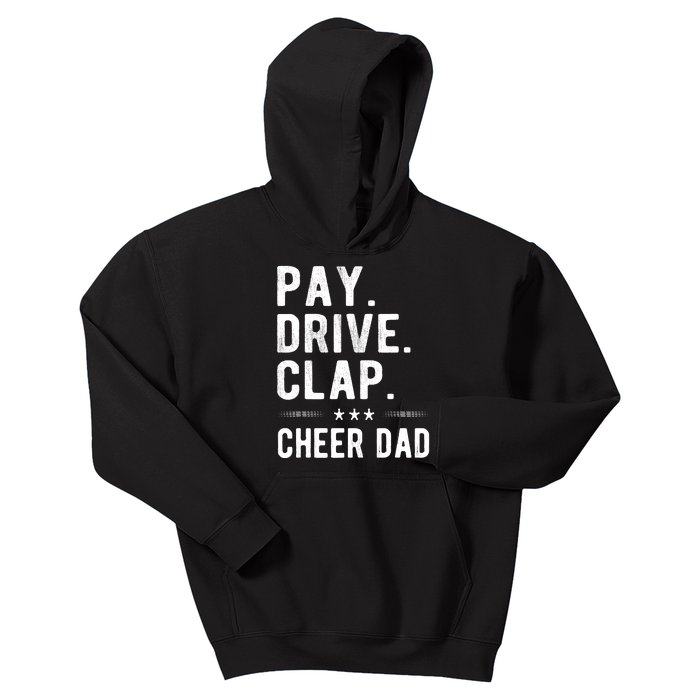 Mens Pay Drive Clap Cheer Dad Cheerleading Father Cheerleader Kids Hoodie