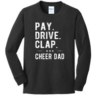 Mens Pay Drive Clap Cheer Dad Cheerleading Father Cheerleader Kids Long Sleeve Shirt