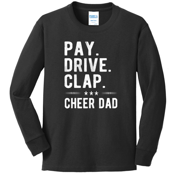 Mens Pay Drive Clap Cheer Dad Cheerleading Father Cheerleader Kids Long Sleeve Shirt