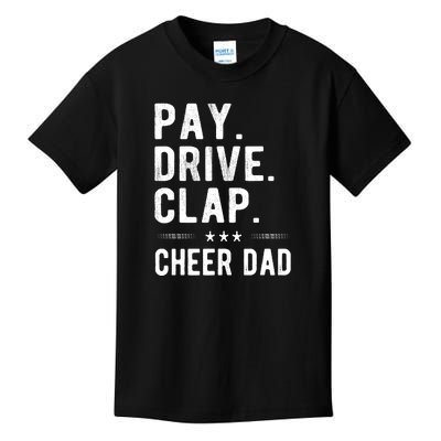 Mens Pay Drive Clap Cheer Dad Cheerleading Father Cheerleader Kids T-Shirt