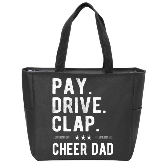 Mens Pay Drive Clap Cheer Dad Cheerleading Father Cheerleader Zip Tote Bag