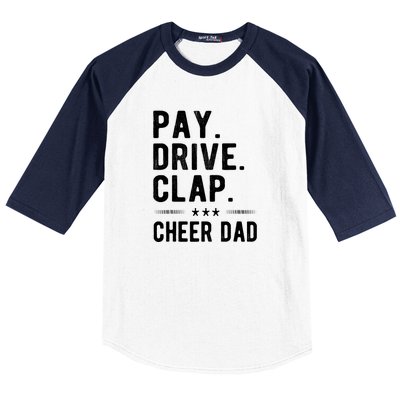 Mens Pay Drive Clap Cheer Dad Cheerleading Father Cheerleader Baseball Sleeve Shirt