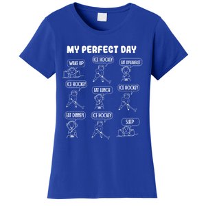 My Perfect Day Boy Ice Hockey Cool Gift Women's T-Shirt