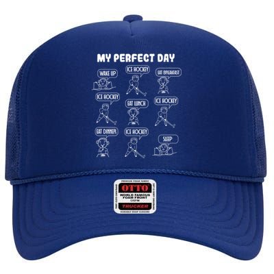 My Perfect Day Boy Ice Hockey Cool Gift High Crown Mesh Back Trucker Hat