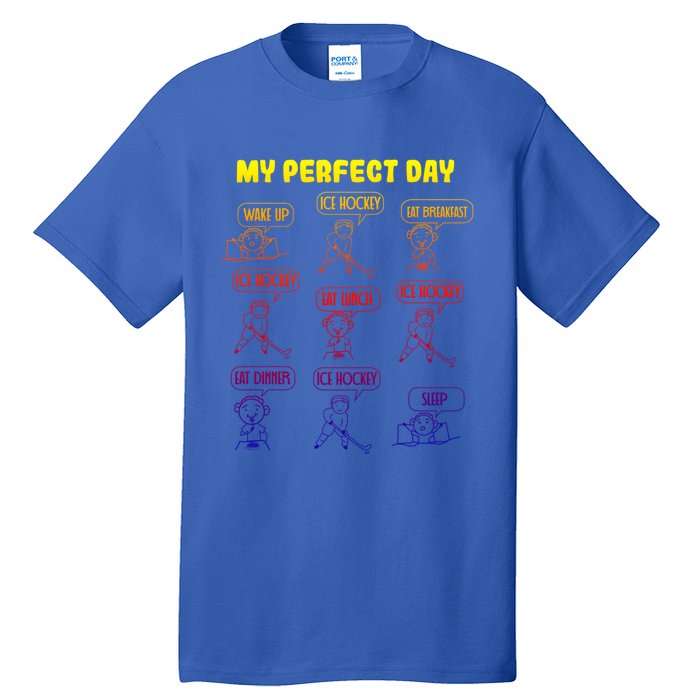 My Perfect Day Boy Ice Hockey Cute Gift Tall T-Shirt