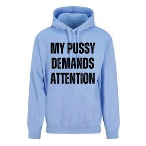 My Pussy Demands Attention Unisex Surf Hoodie