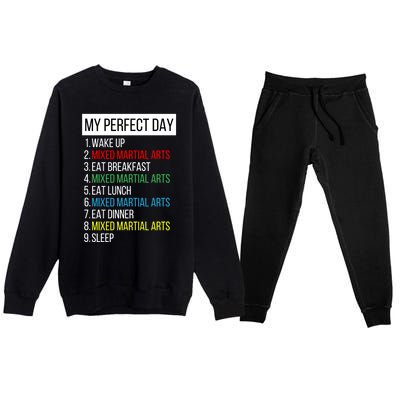 My Perfect Day Mixed Martial Arts Gift Premium Crewneck Sweatsuit Set